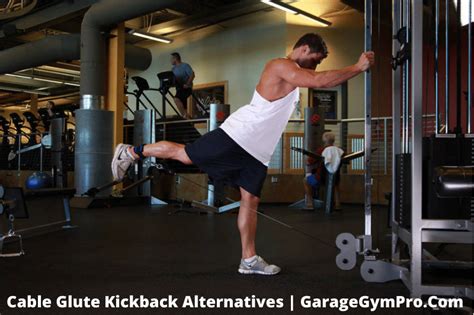 glute kickbacks alternative|12 Cable Kickback Alternatives For Building Bigger and Stronger。